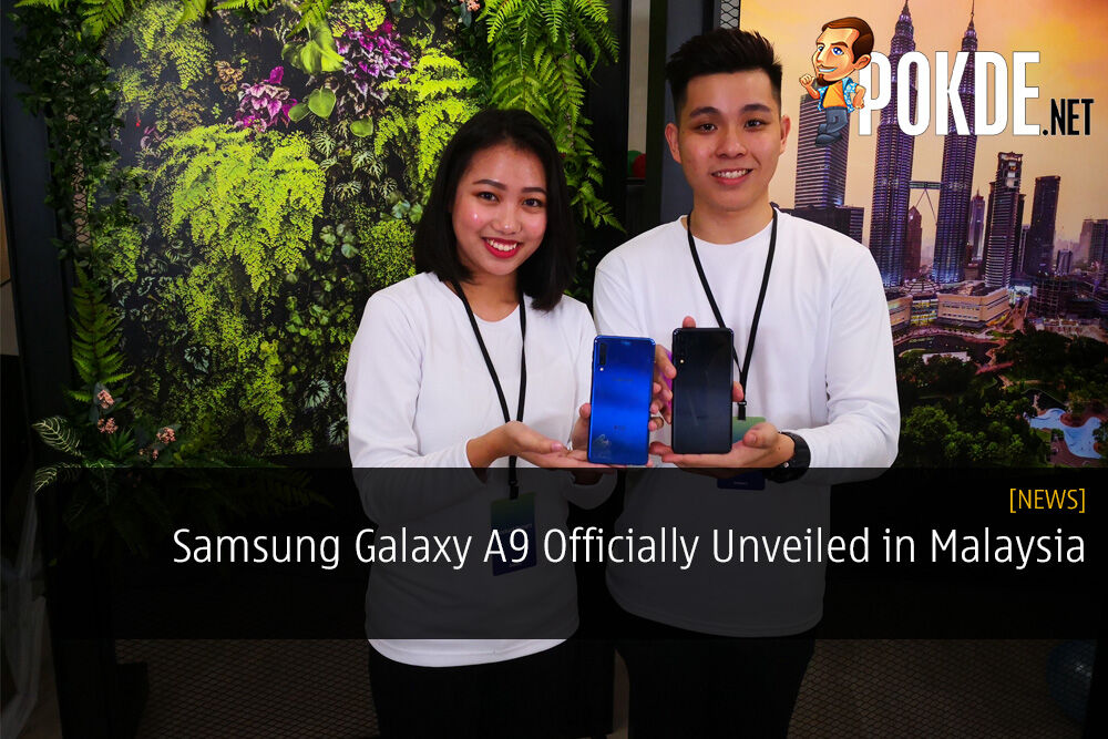 Samsung Galaxy A9 (2018) Officially Unveiled in Malaysia
