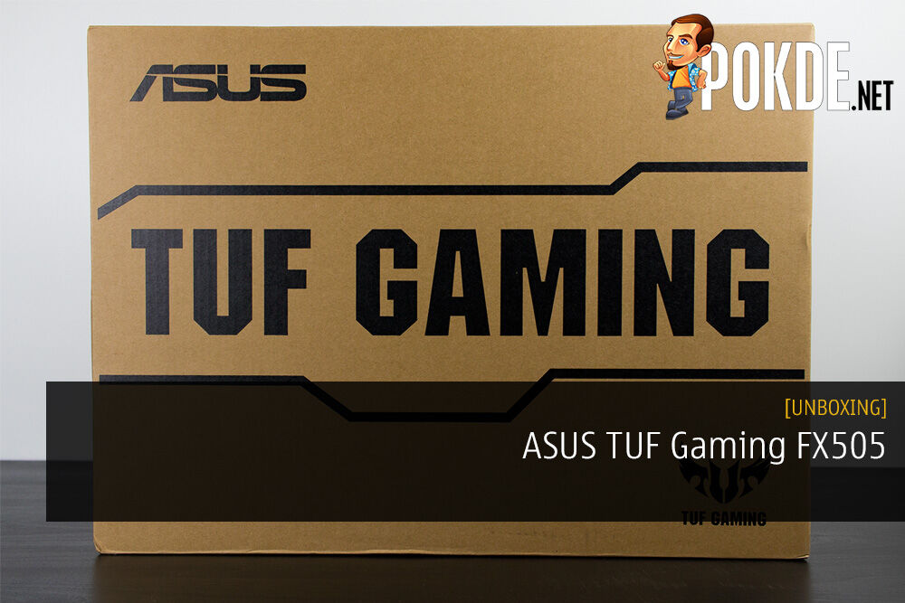 Unboxing the ASUS TUF Gaming FX505 Gaming Laptop
