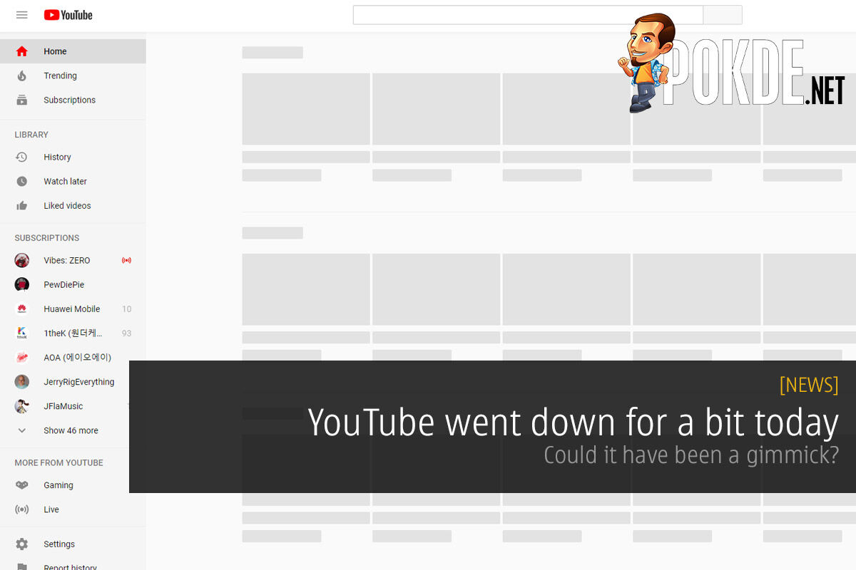 YouTube went down for a bit today — could it have been a gimmick? 26