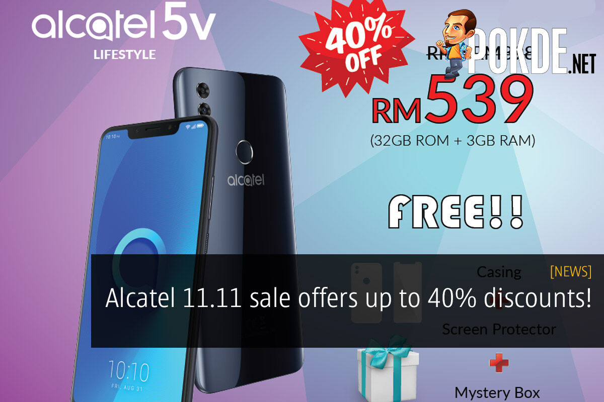 Alcatel 11.11 sale offers up to 40% discounts! 38