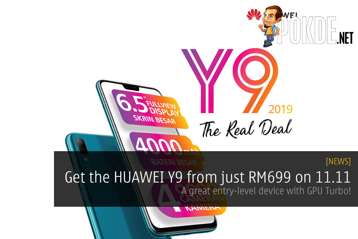 Get the HUAWEI Y9 from just RM699 on 11.11 — A great entry-level device with GPU Turbo! 34