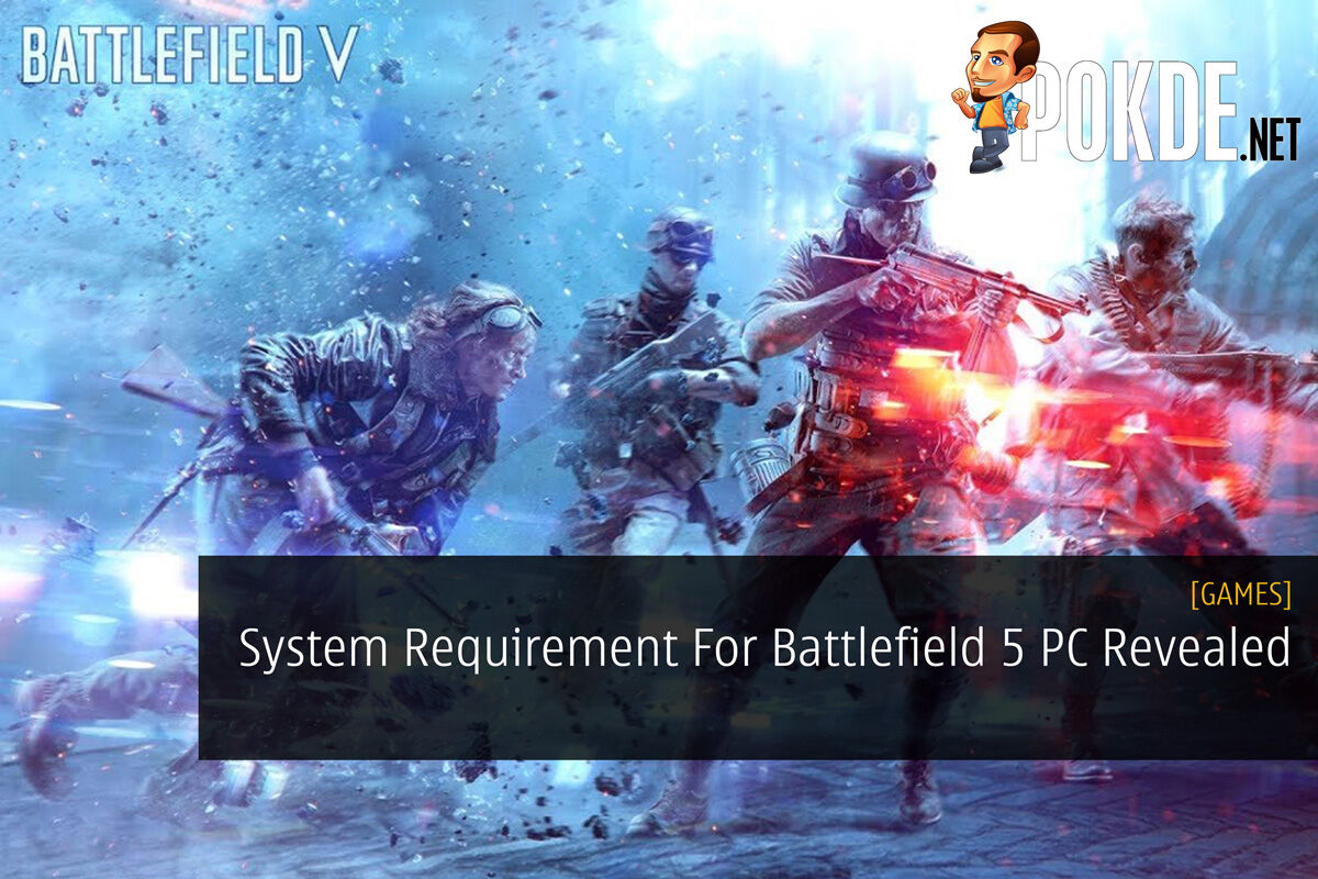 Battlefield 5 system requirements