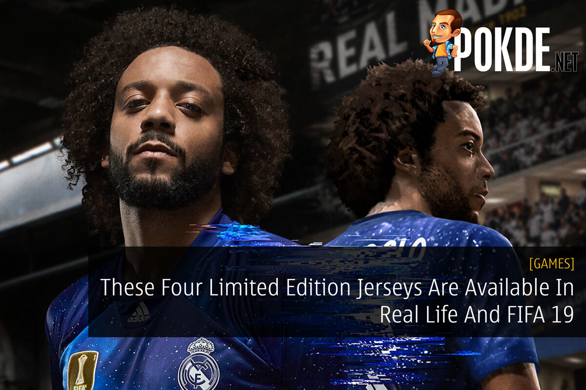 These Four Limited Edition Jerseys Are Available In Real Life And FIFA 19 29