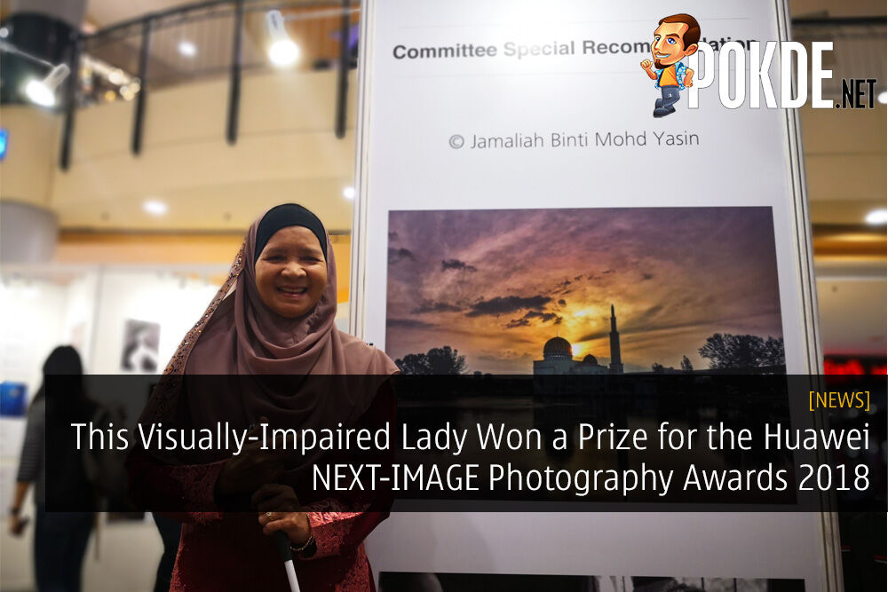 This Visually-Impaired Lady Won a Prize for the Huawei NEXT-IMAGE Photography Awards 2018
