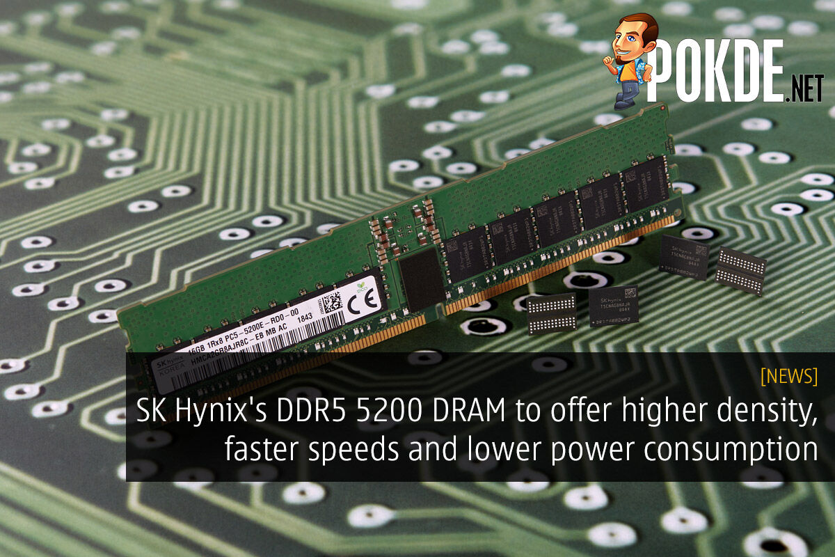 SK Hynix's DDR5-5200 DRAM to offer higher density, faster speeds and lower power consumption 32