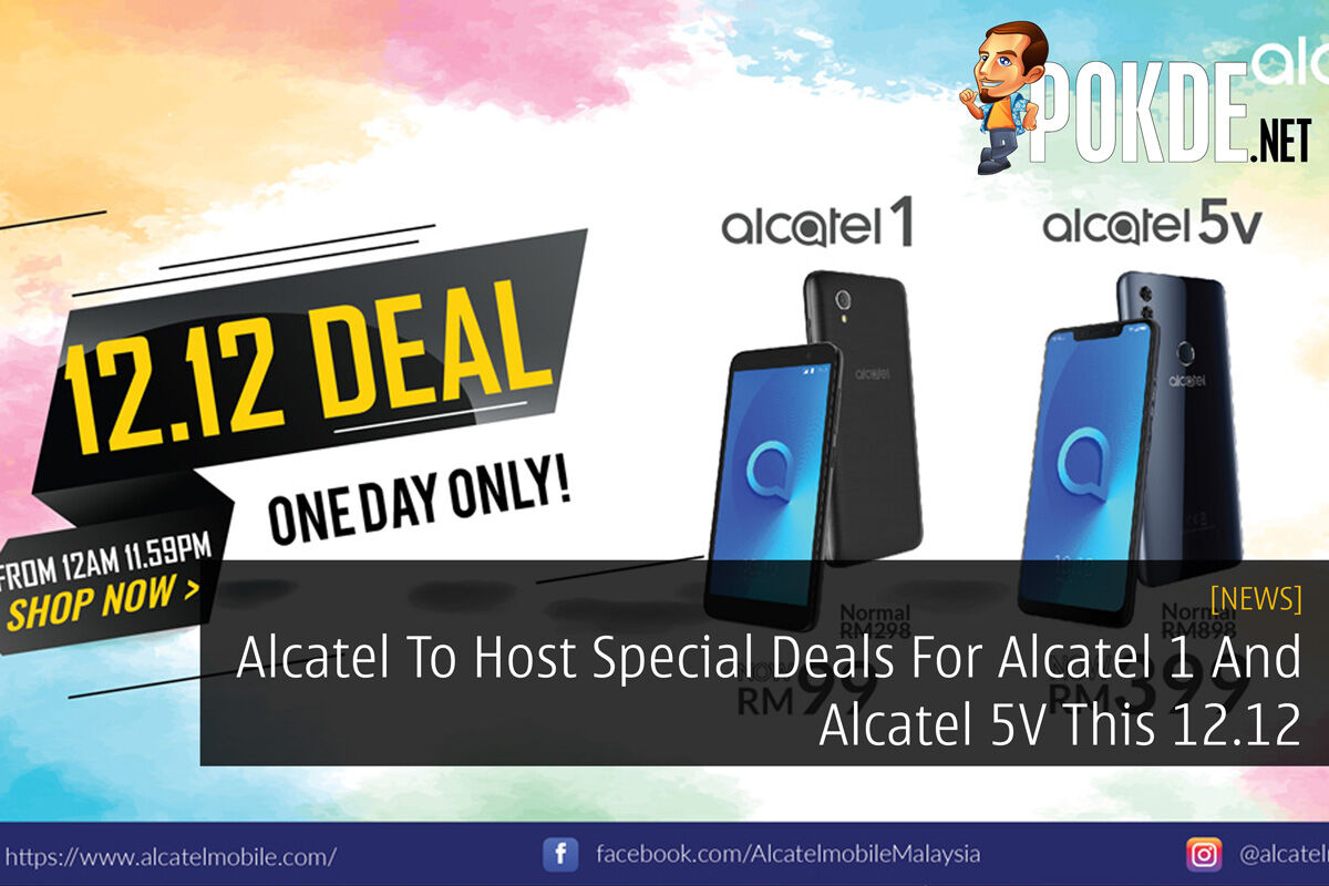 Alcatel To Host Special Deals For Alcatel 1 And Alcatel 5V This 12.12 32