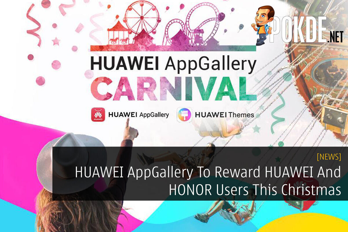 HUAWEI AppGallery To Reward HUAWEI And HONOR Users This Christmas 30