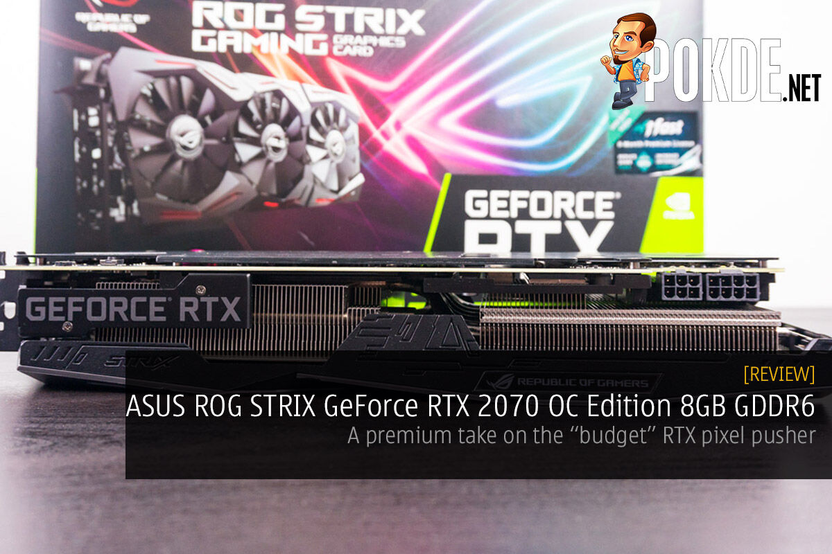 triathlete Seletøj Decode ASUS ROG Strix GeForce RTX 2070 OC Edition 8GB GDDR6 Review — A Premium  Take On The "budget" RTX Pixel Pusher – Pokde.Net