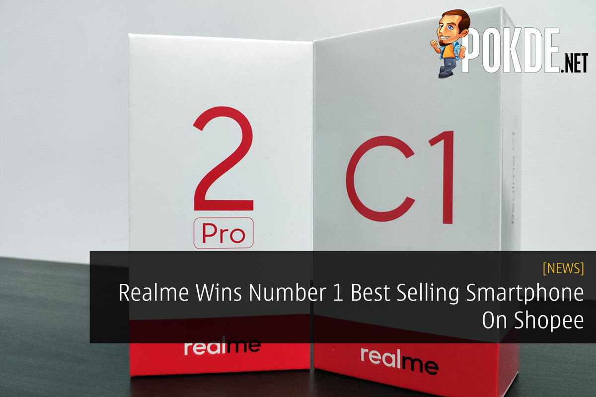 Realme Wins Number 1 Best Selling Smartphone On Shopee 34