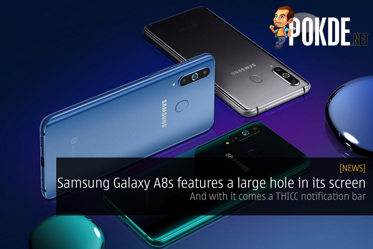 Samsung Galaxy A8s features a large hole in its screen — and with it comes a THICC notification bar 31
