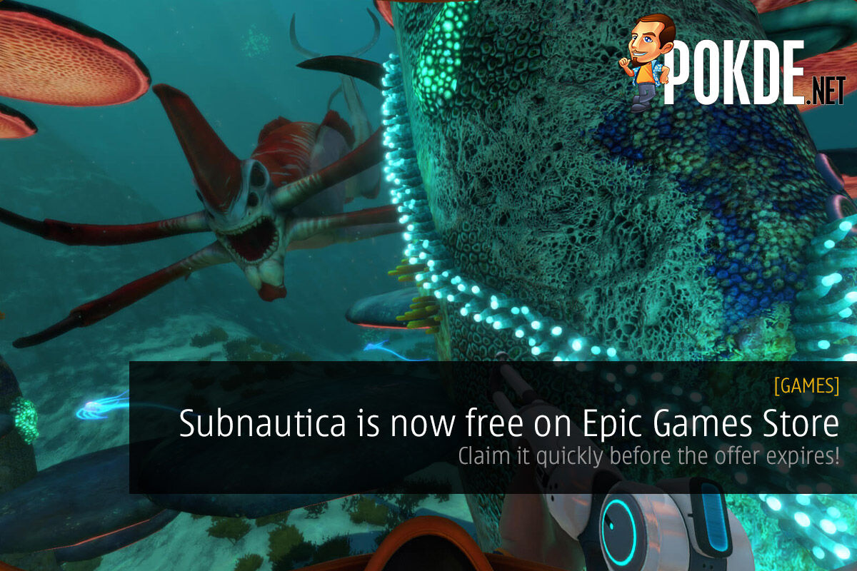 Subnautica is now free on Epic Games Store — claim it quickly before the offer expires! 38