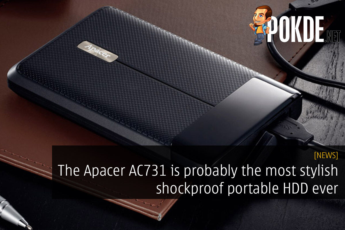 The Apacer AC731 is probably the most stylish shockproof portable HDD ever 24