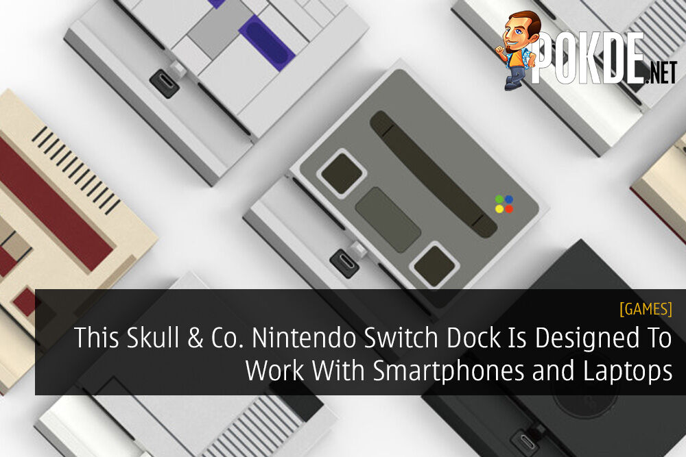 This Skull & Co. Nintendo Switch Dock Is Designed To Work With Smartphones and Laptops