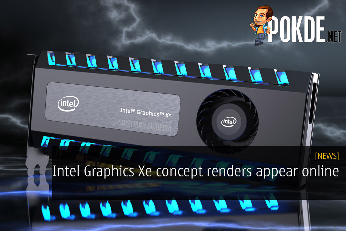Intel Graphics Xe concept renders appear online 28