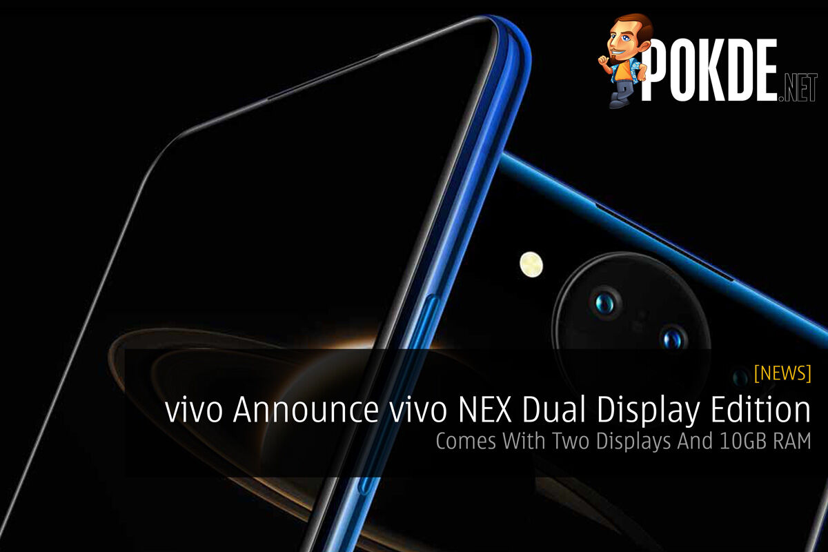 vivo Announce vivo NEX Dual Display Edition  — Comes With Two Displays And 10GB RAM 33