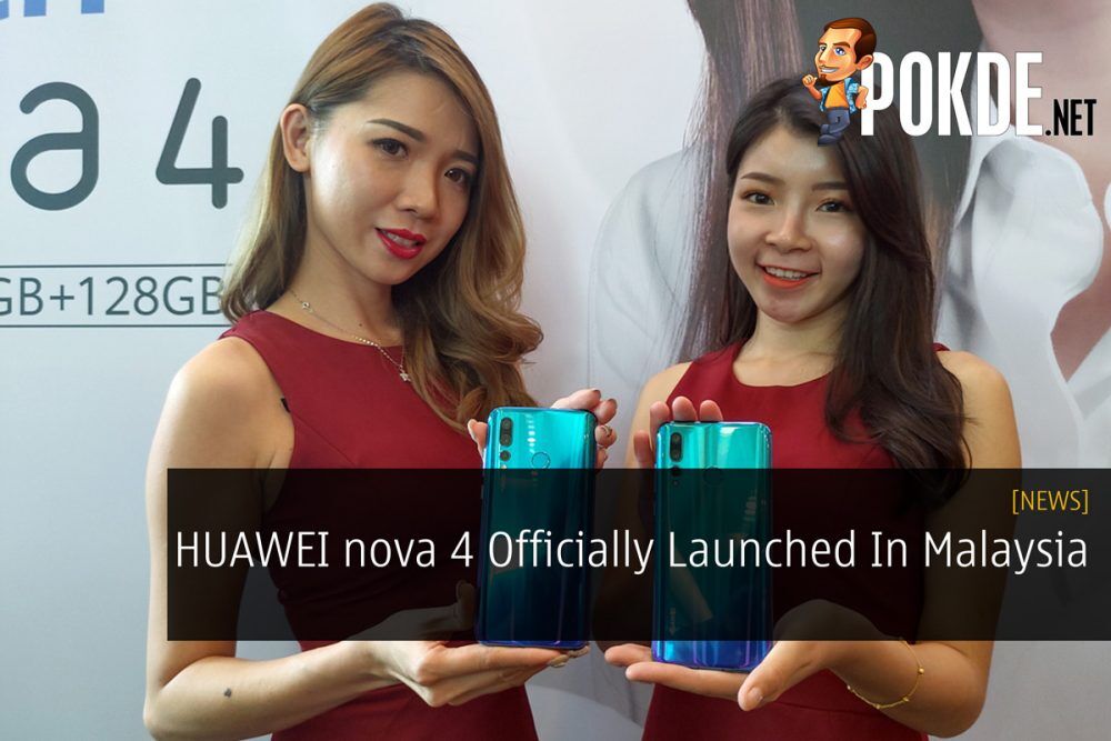 HUAWEI nova 4 Officially Launched In Malaysia 28