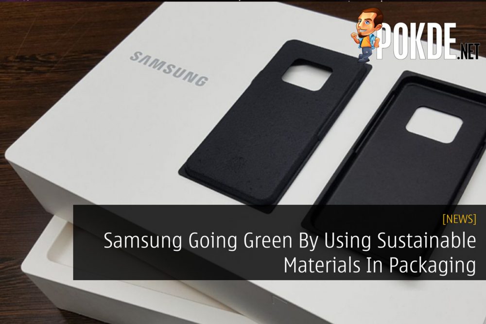 Samsung Going Green By Using Sustainable Materials In Packaging 33