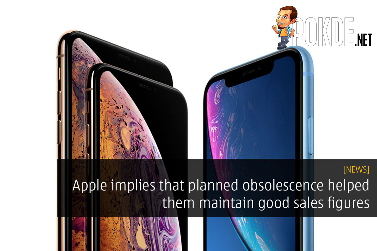 Apple implies that planned obsolescence helped them maintain good sales figures 30