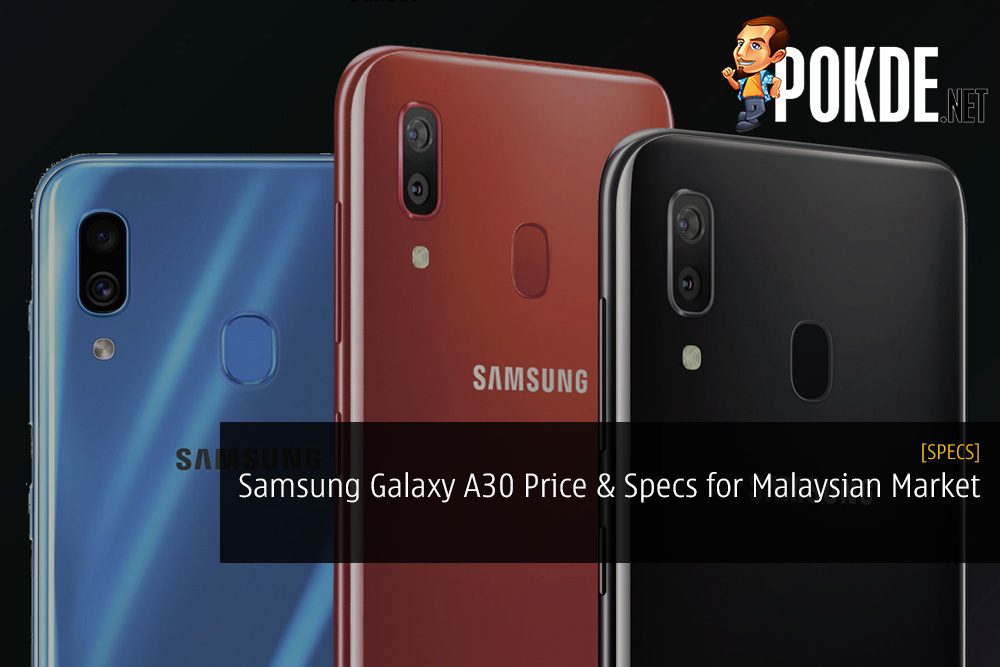 Samsung Galaxy A30 Specifications and Price for Malaysian Market 26