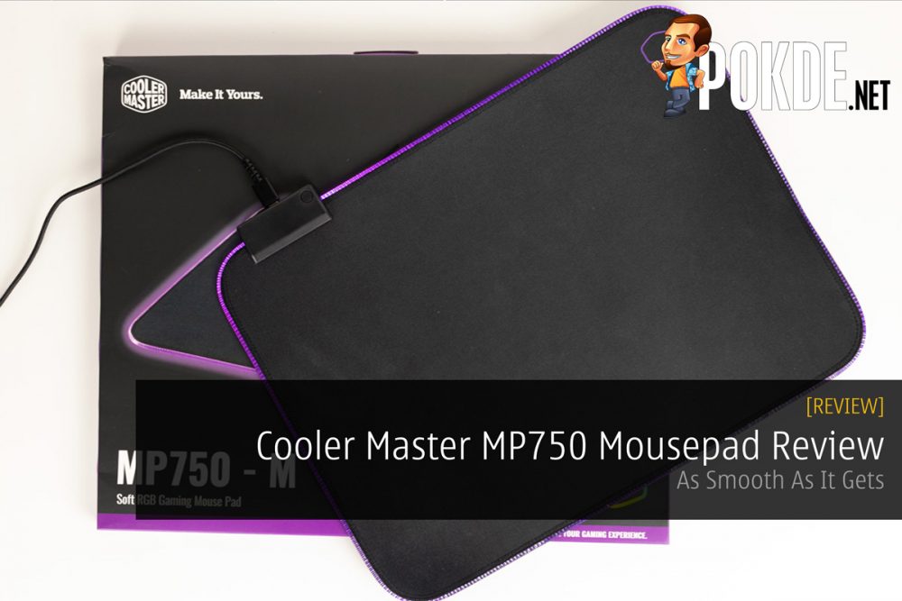 Cooler Master MP750 Mousepad Review — As Smooth As It Gets 26