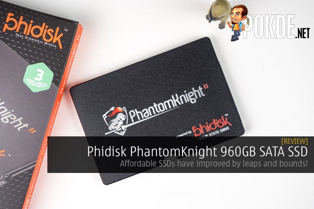 Phidisk PhantomKnight 960GB SATA SSD review — affordable SSDs have improved by leaps and bounds! 26