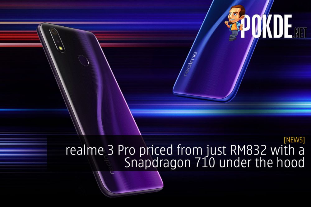 realme 3 Pro priced from just RM832 with a Snapdragon 710 under the hood 31