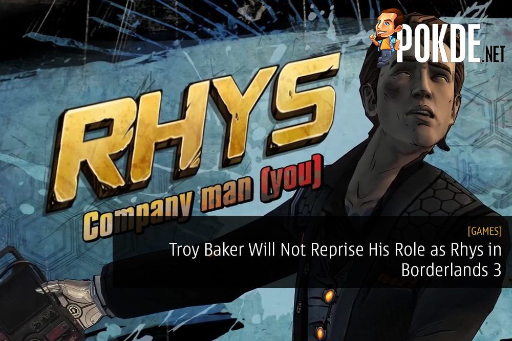 Troy Baker Will Not Reprise His Role As Rhys In Borderlands 3 –
