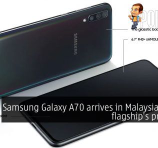 Samsung Galaxy A70 arrives in Malaysia with a flagship's price tag 28