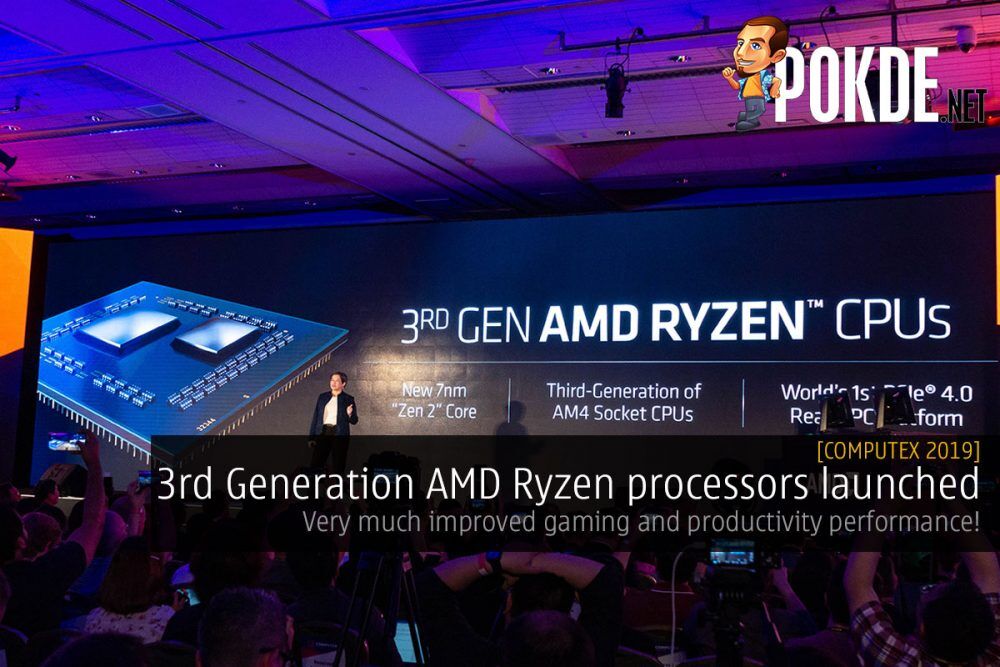 [Computex 2019] 3rd Generation AMD Ryzen processors launched — very much improved gaming and productivity performance! 35