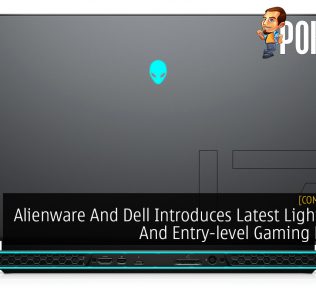 [Computex 2019] Alienware And Dell Introduces Latest Lightweight And Entry-level Gaming Laptops 32