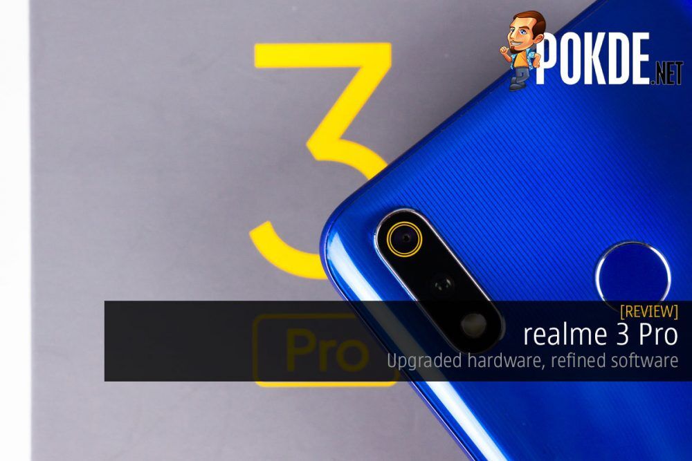 realme 3 Pro Review — upgraded hardware, refined software 23