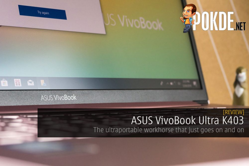 ASUS VivoBook Ultra K403 Review — the ultraportable workhorse that just goes on and on 23