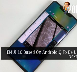 EMUI 10 Based On Android Q To Be Unveiled Next Month 31