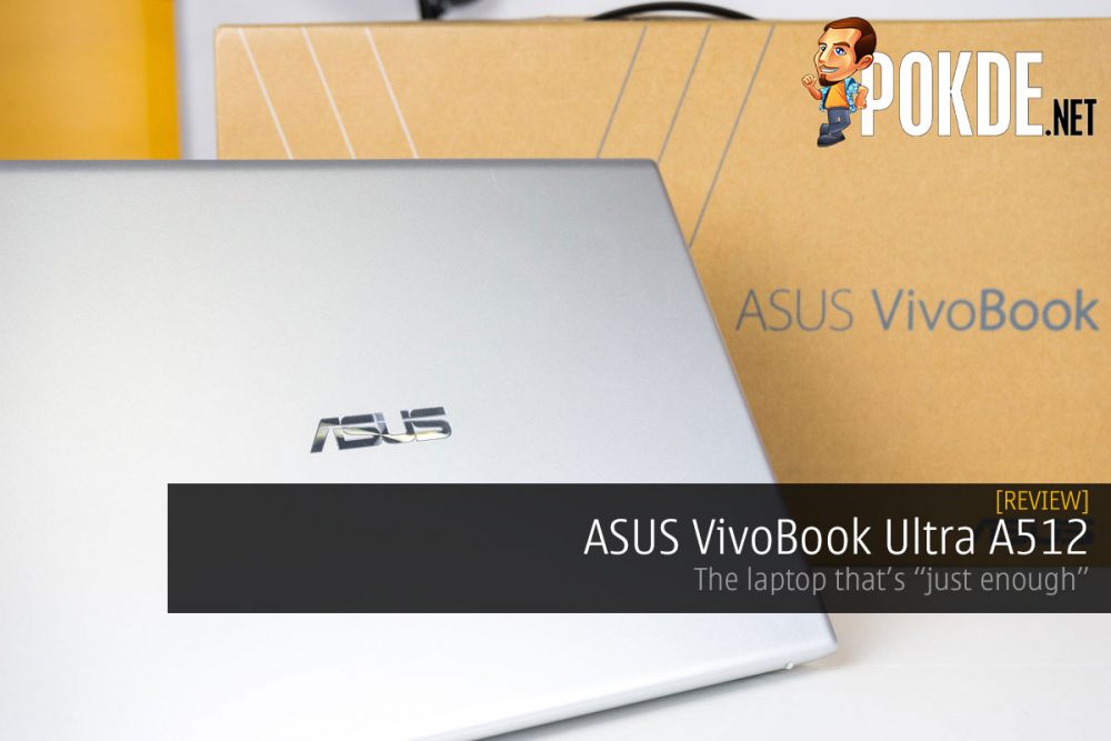 ASUS VivoBook Ultra A512 Review 33