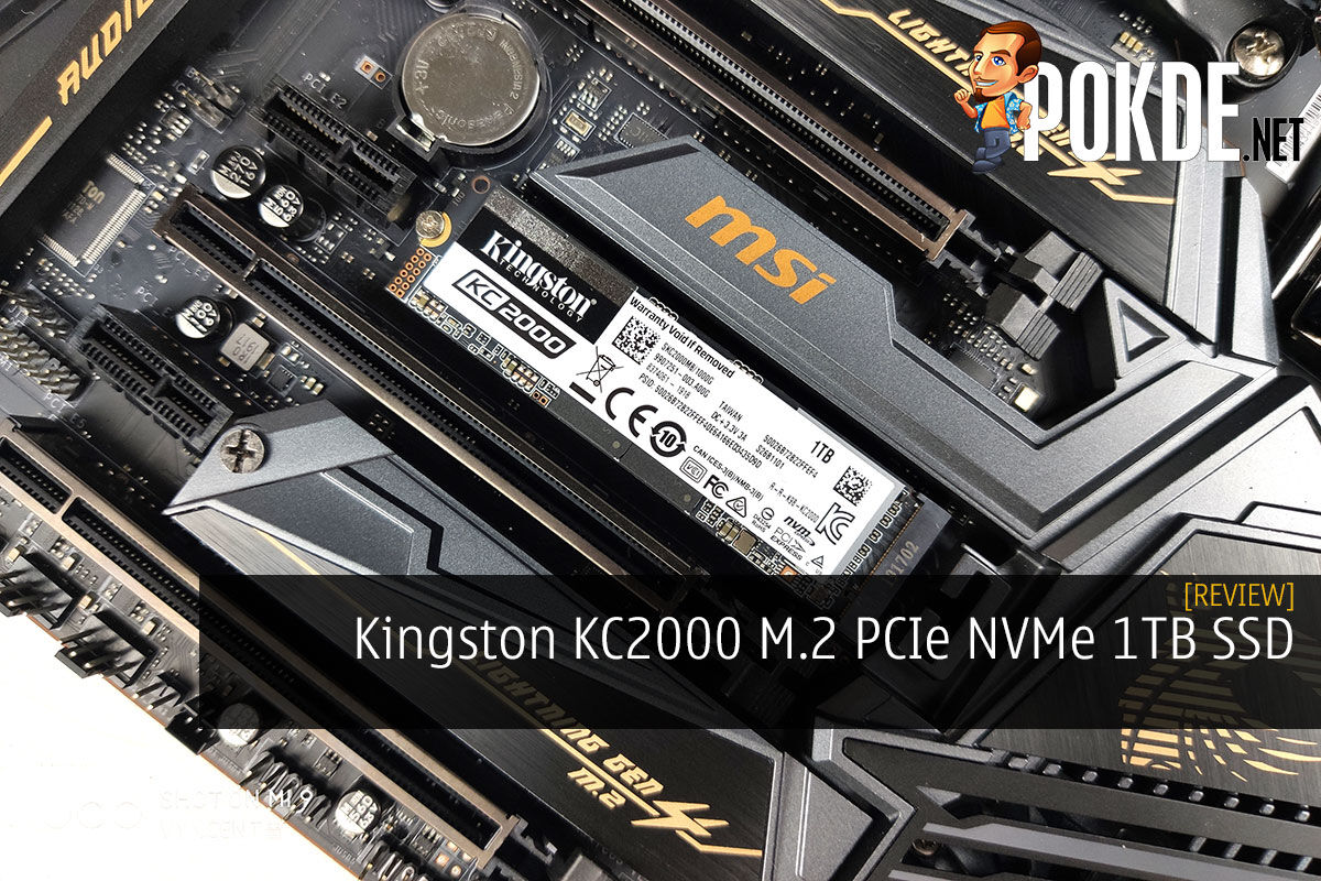 Kingston KC2000 M.2 1TB SSD Review – Pokde.Net