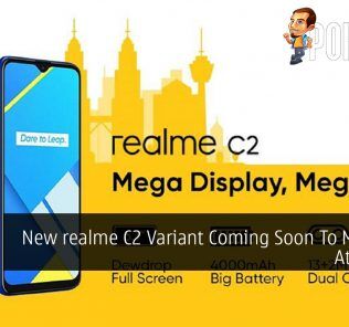 New realme C2 Variant Coming Soon To Malaysia At RM399 38
