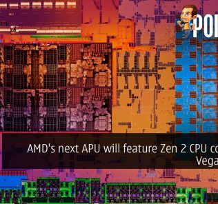 AMD's next APU will feature Zen 2 CPU cores and Vega 10 GPU 25