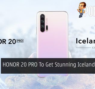 HONOR 20 PRO To Get Stunning Icelandic Frost Variant 34