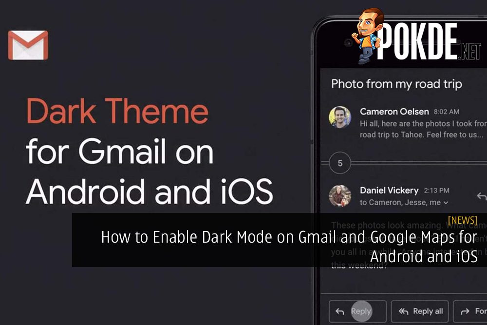 How to Enable Dark Mode on Gmail and Google Maps for Android and iOS
