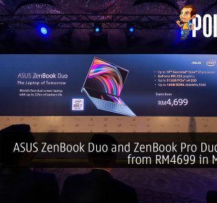 ASUS ZenBook Duo and ZenBook Pro Duo priced from RM4699 in Malaysia 27