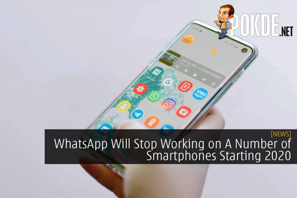 WhatsApp Will Stop Working on A Number of Smartphones Starting 2020