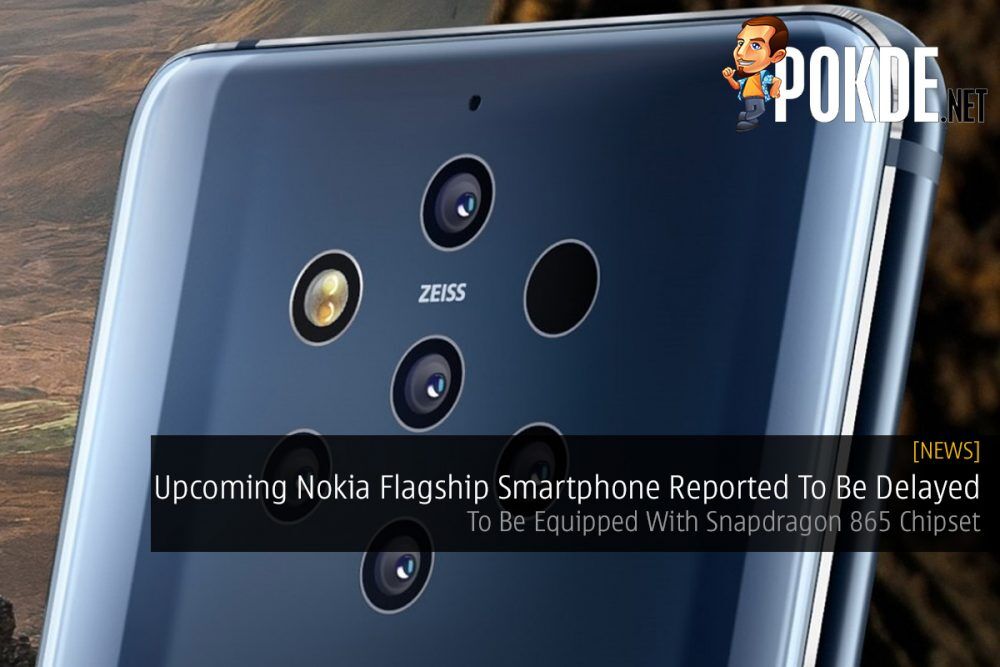 Upcoming Nokia Flagship Smartphone Reported To Be Delayed — To Be Equipped With Snapdragon 865 Chipset 25