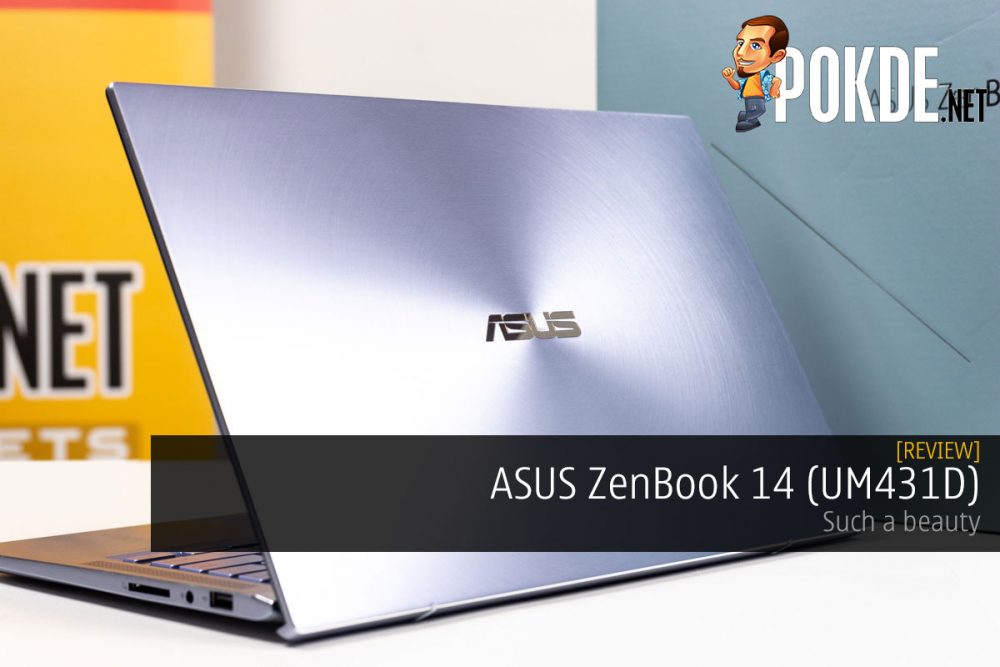 ASUS ZenBook 14 (UM431D) Review ⁠— Such A Beauty – Pokde.Net