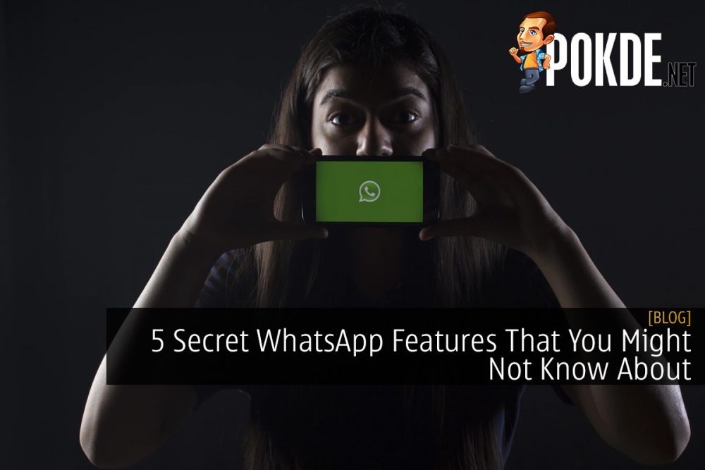 5 Secret WhatsApp Features That You Might Not Know About