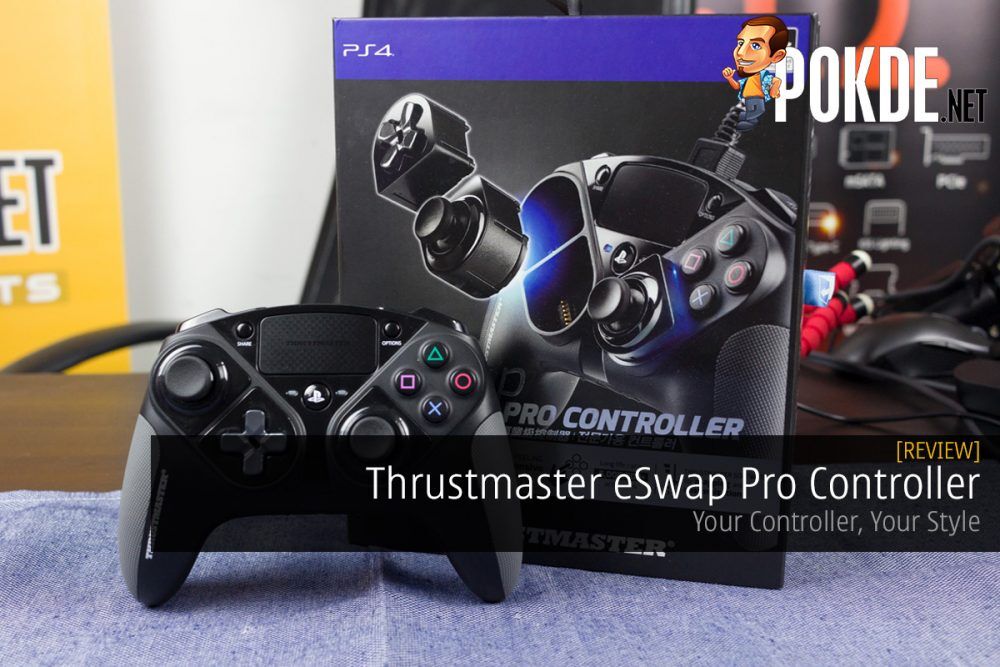ESwap Pro Style — Review Your – Controller, Controller Your Thrustmaster