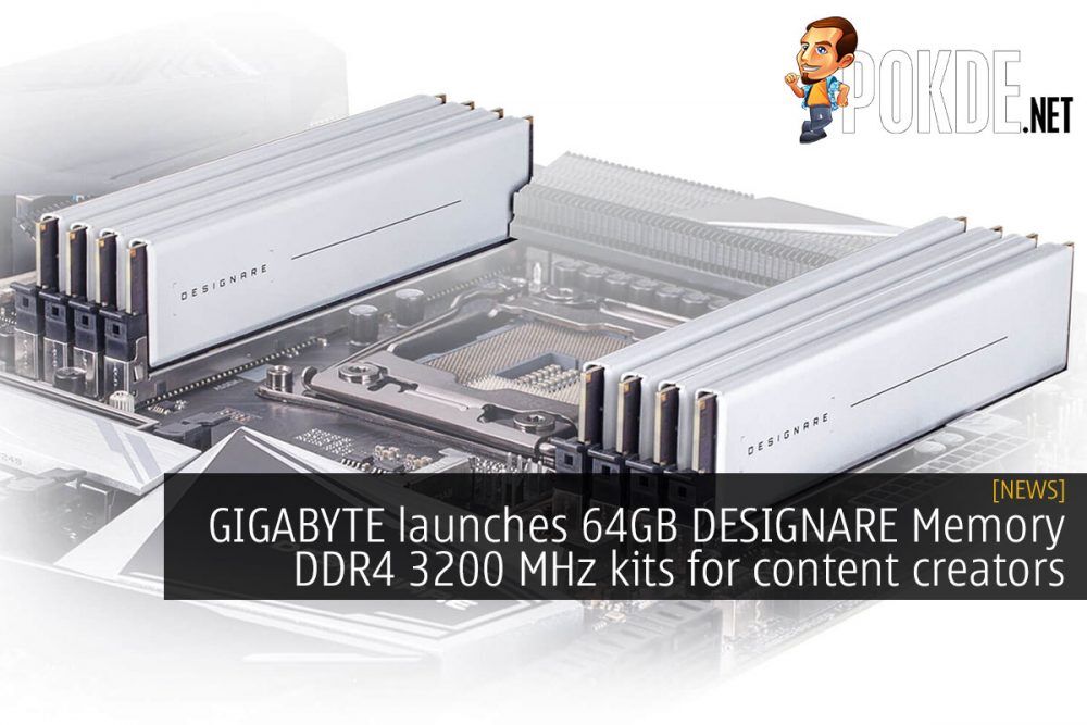 GIGABYTE launches 64GB DESIGNARE Memory DDR4 3200 MHz kits for content creators 24
