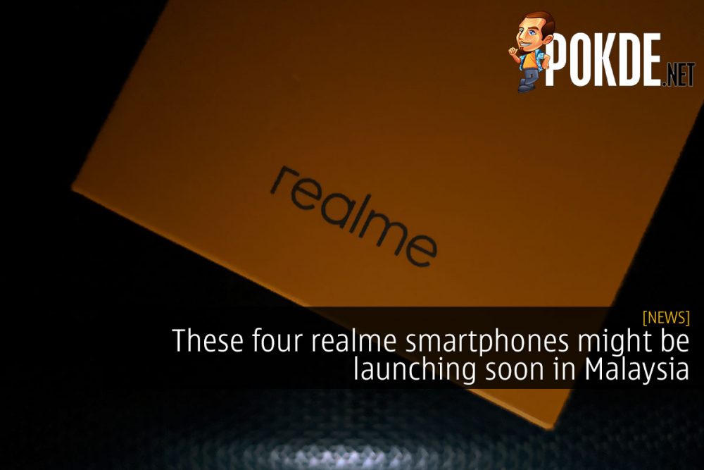 These four realme smartphones might be launching soon in Malaysia 33