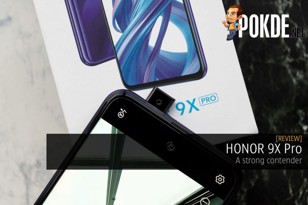 HONOR 9X Pro Review — A Strong Contender –