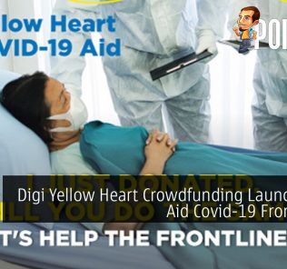 Digi Yellow Heart Crowdfunding Launched To Aid Covid-19 Frontliners 27