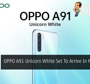 OPPO A91 Unicorn White Set To Arrive In Malaysia 33